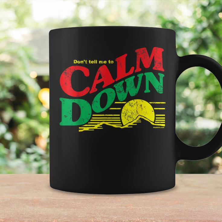 Don't Tell Me To Calm Down Logo Parody Witty Coffee Mug Gifts ideas