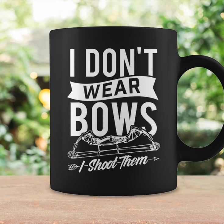 I Don't Wear Bows I Shoot Them Archery Bowhunting Coffee Mug Gifts ideas
