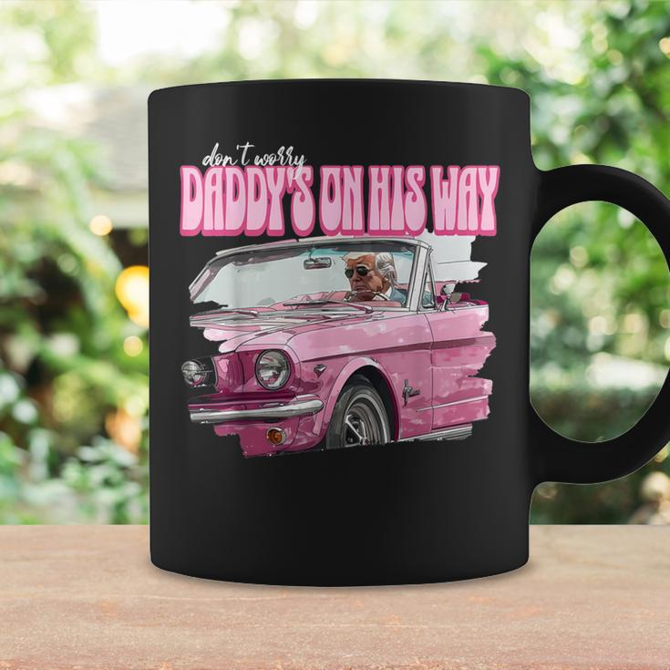 Don't Worry Daddy's On His Way Donald Trump Pink 2024 Coffee Mug Gifts ideas