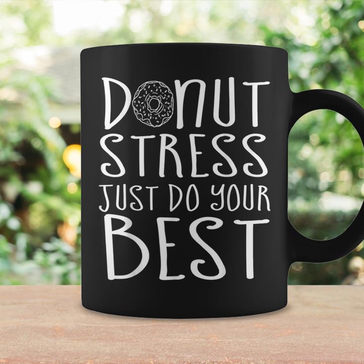 Donut Stress Just Do Your Best Teacher Testing Day Coffee Mug Gifts ideas