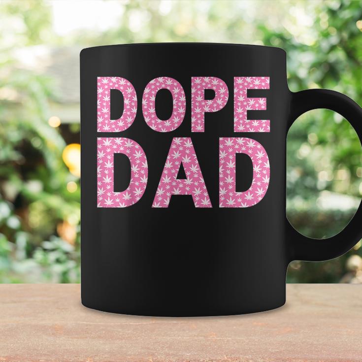 Dope Dad Weed Father's Day Smoking Father Daddy Coffee Mug Gifts ideas