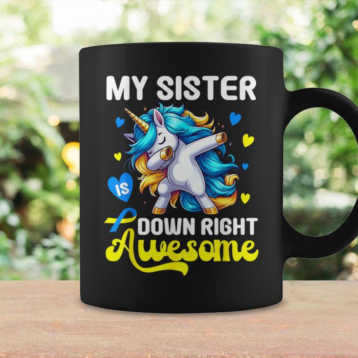 Down Syndrome Sister Awareness Day Down Right Awesome Sister Coffee Mug Gifts ideas