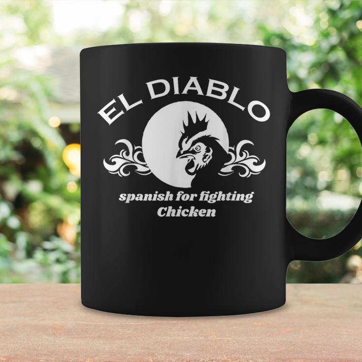 El Diablo Spanish Is For Fighting ChickenCoffee Mug Gifts ideas