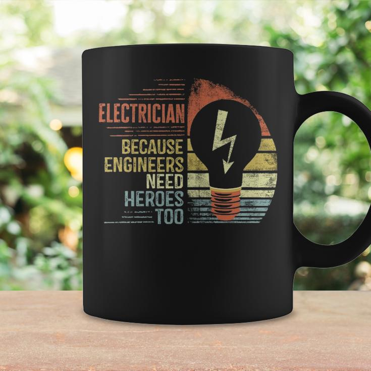 Electrician Because Engineers Need Heroes Too Coffee Mug Gifts ideas