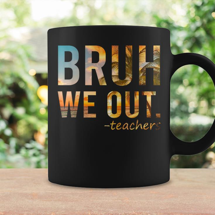 End Of School Year Teacher Summer Bruh We Out Teachers Coffee Mug Gifts ideas