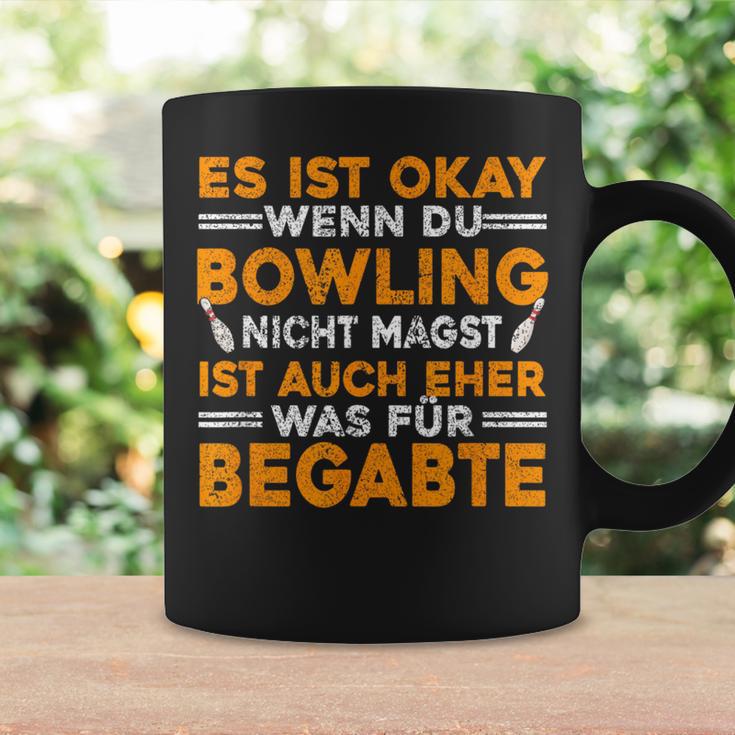 With Es Ist Okay Wenn Du Bowling Nicht Magst Tassen Geschenkideen