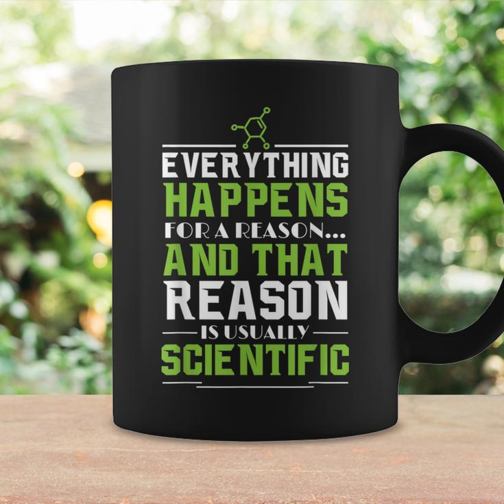 Everything Happens For A Reason Scientific Coffee Mug Gifts ideas