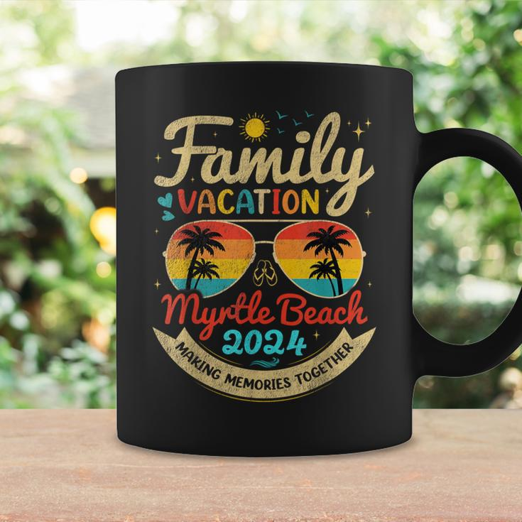 Family Vacation Myrtle Beach 2024 Making Memories Vacation Coffee Mug Gifts ideas