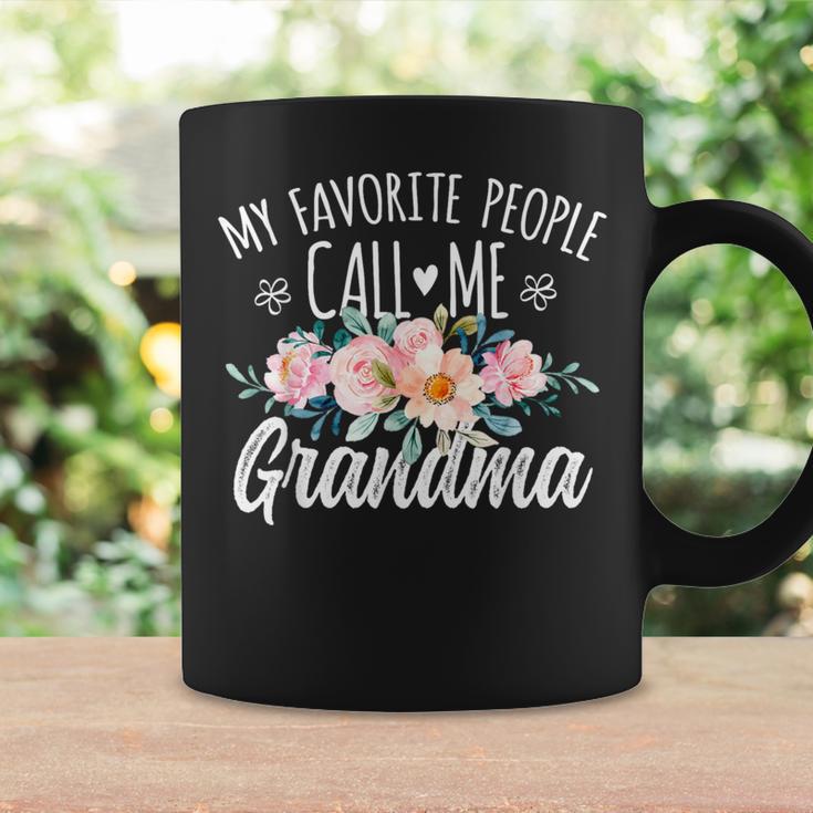 My Favorite People Call Me Grandma Floral Birthday Grandma Coffee Mug Gifts ideas My Favorite People Call Me Grandma Floral Birthday Grandma Coffee Mug Gifts ideas