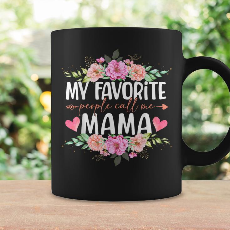 My Favorite People Call Me Mama Floral Mother's Day Coffee Mug Gifts ideas