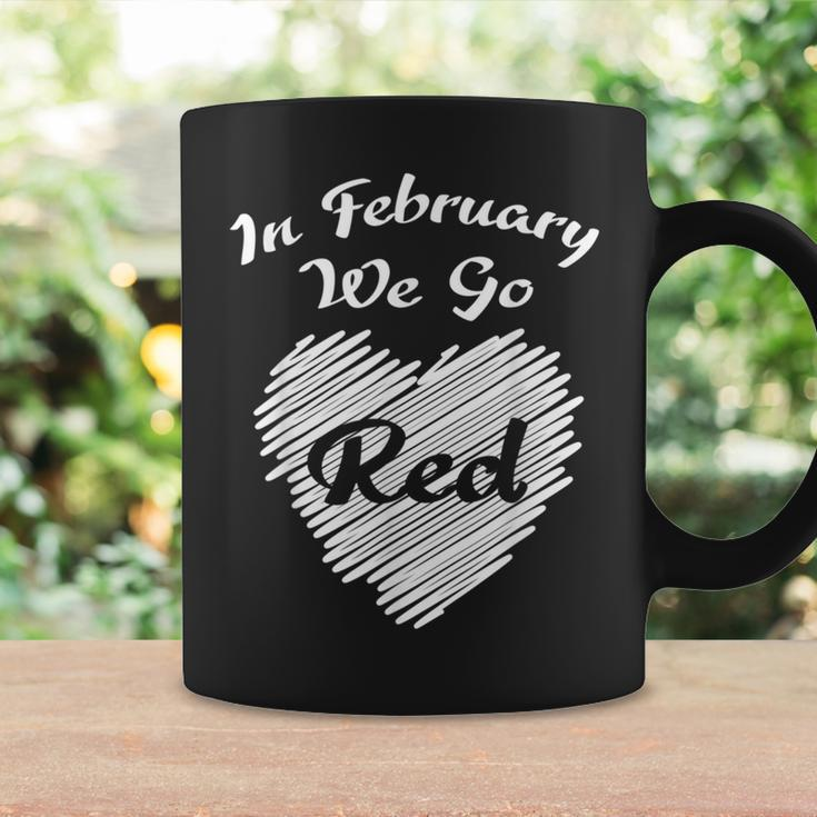 In February We Go Red Heart Disease Awareness American Coffee Mug Gifts ideas