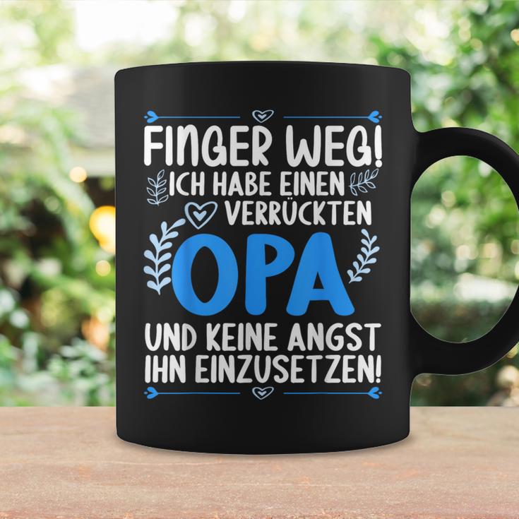 Finger Weg Ich Habe Einen Verrückten Opa Grandpa S Tassen Geschenkideen