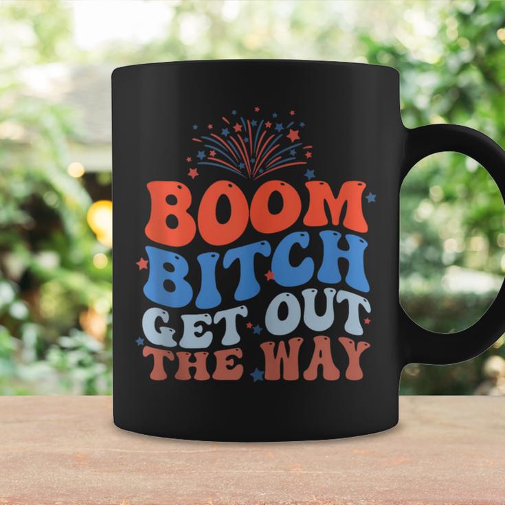 Fireworks 4Th Of July Boom Bitch Get Out The Way Coffee Mug Gifts ideas