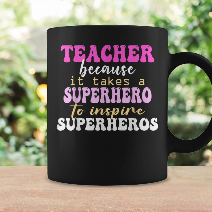 First Day School Superhero Inspire Super Heros Teacher Women Coffee Mug Gifts ideas