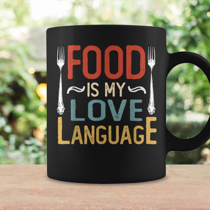 Food Is My Love Language Cook Chef Foodie Food Lover Coffee Mug Gifts ideas