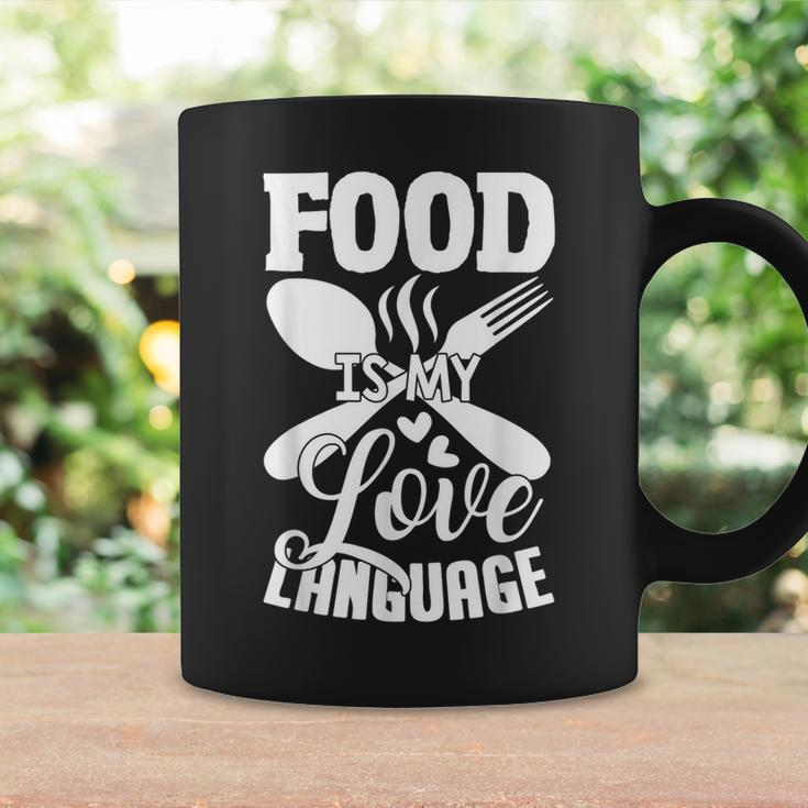 Food Is My Love Language Foodie Chef Food Lover Coffee Mug Gifts ideas
