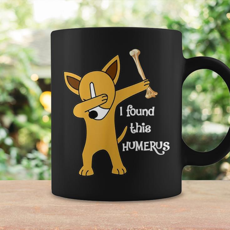I Found This Humerus Dabbing Dog Coffee Mug Gifts ideas