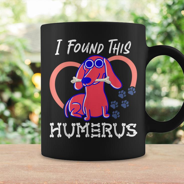 I Found This Humerus Dog Pun Coffee Mug Gifts ideas