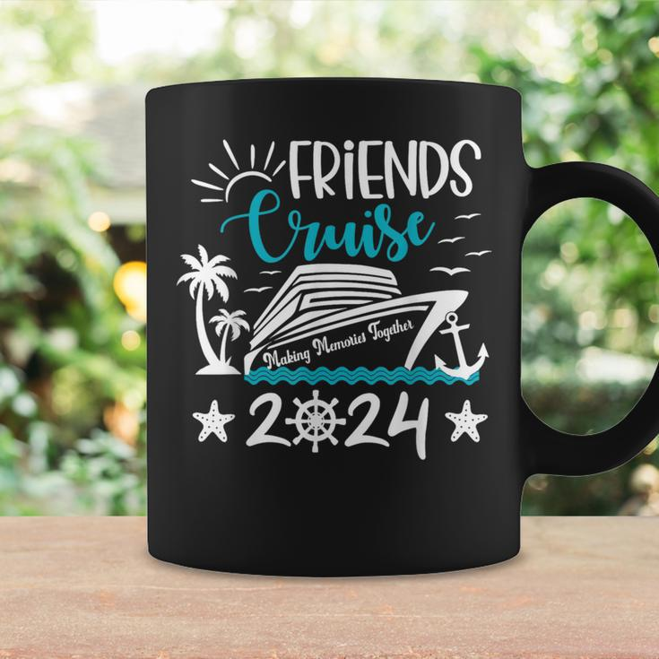Friends Cruise 2024 Matching Vacation Group Trip Party Girls Coffee Mug Gifts ideas