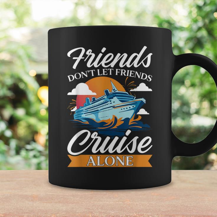 Friends Don't Cruise Alone Cruising Ship Matching Cute Coffee Mug Gifts ideas