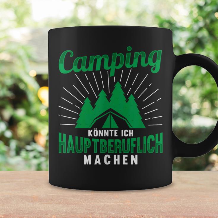 Camping Könnte Ich Hauptberuflich Machen Slogan Tassen Geschenkideen