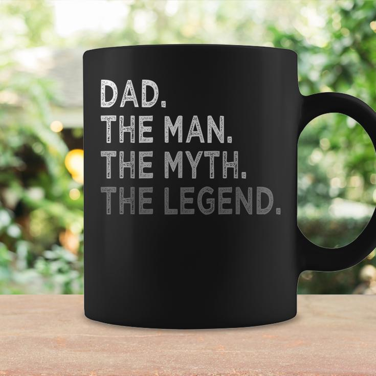 Dad The Man The Myth The Legend Dad Father's Day Coffee Mug Gifts ideas
