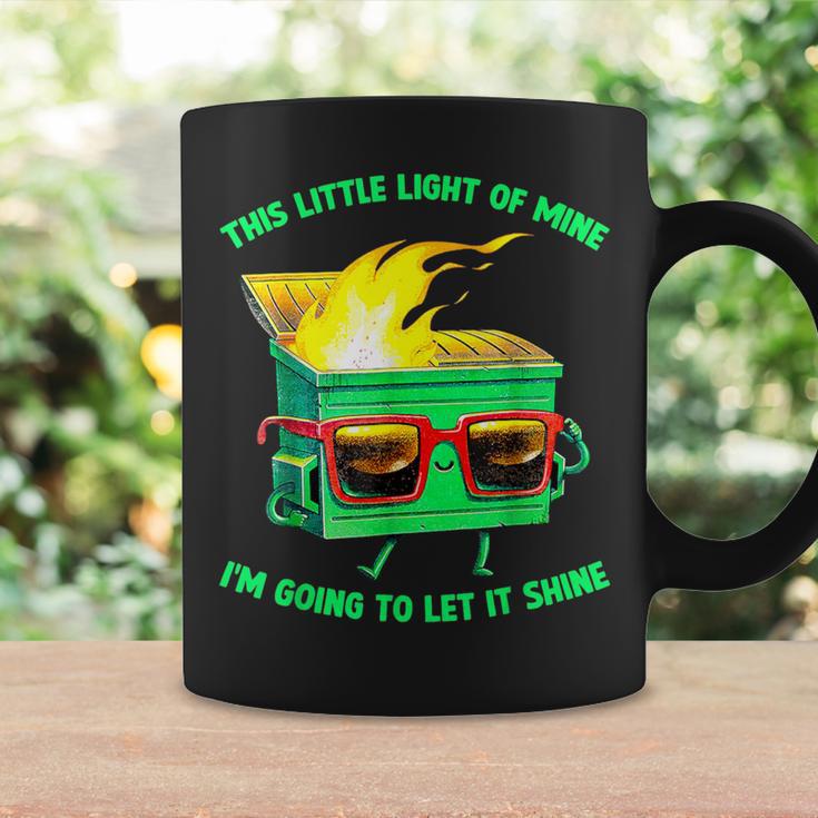 Dumpster This Little Light-Of Mine Lil Dumpster Fire Coffee Mug - Monsterry  DE