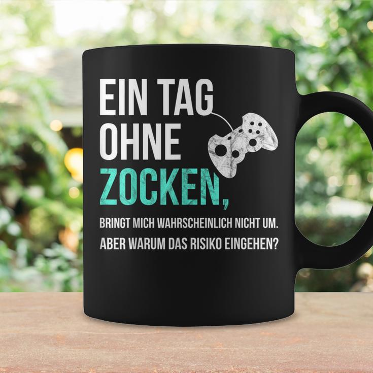 Gaming Sayings For Gamer Ein Tag Ohne Zocken Tassen Geschenkideen