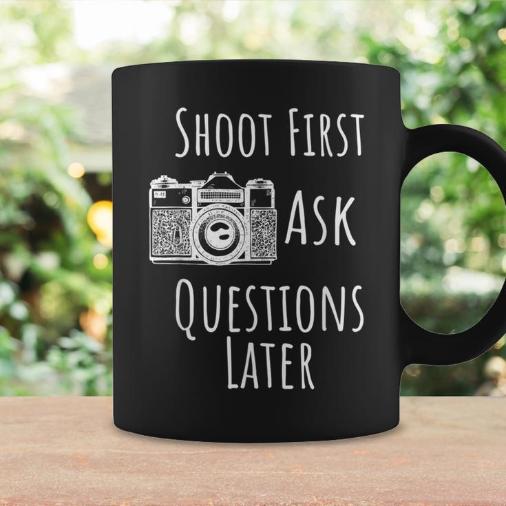 Photography Shoot First Ask Questions Later Coffee Mug Gifts ideas