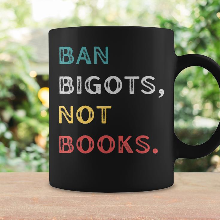 Quote Ban Bigots Not Books Cool Coffee Mug Gifts ideas