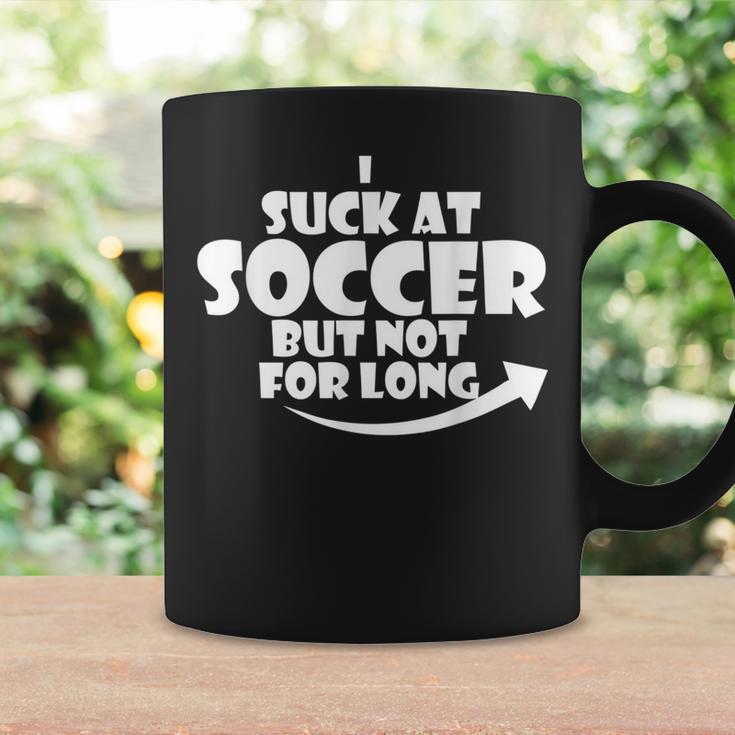 Quote I Suck At Soccer Kids Boys Girls Coffee Mug Gifts ideas