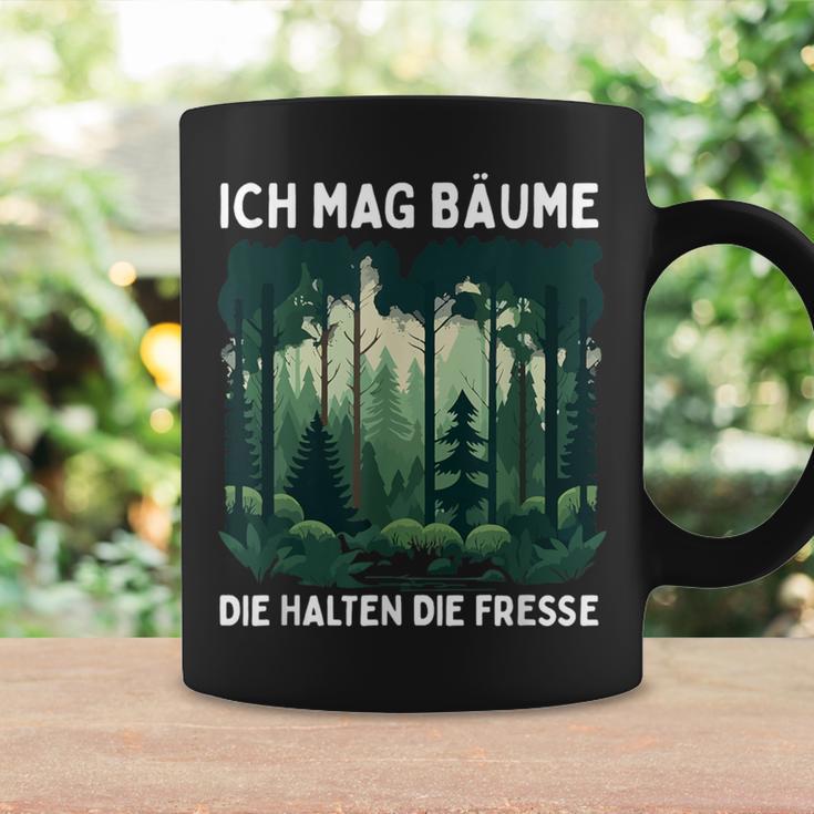 Saying Ich Mag Bäume Die Halten Die Fresse Forest Tassen Geschenkideen