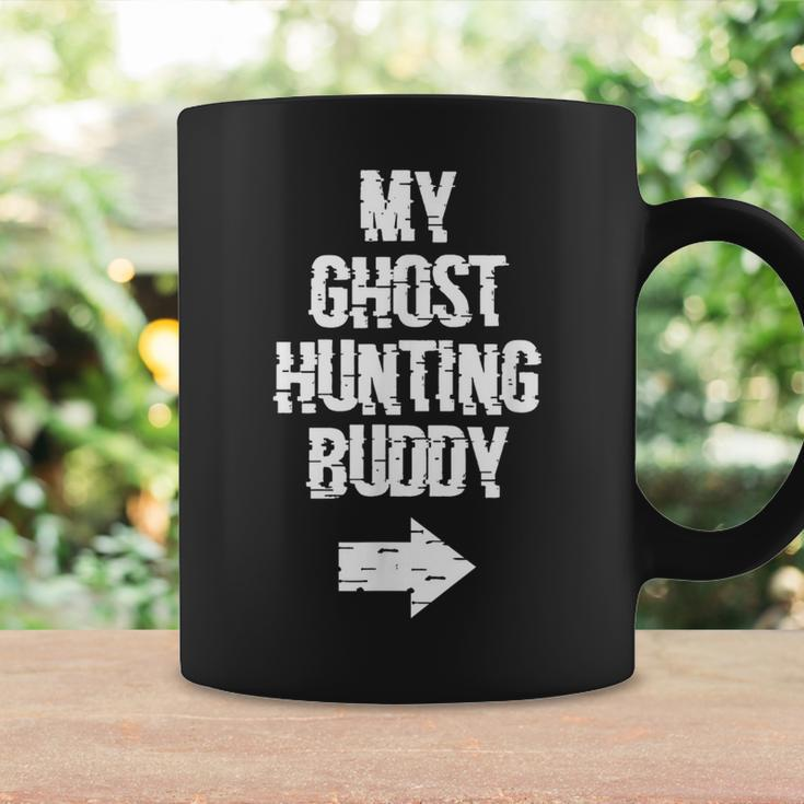 My Ghost Hunting Buddy Ghost Hunt Right Arrow Coffee Mug Gifts ideas