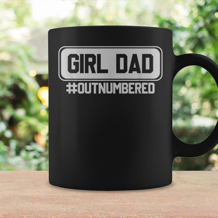 Girl Dad Outnumbered For Father Of Girls Coffee Mug Gifts ideas