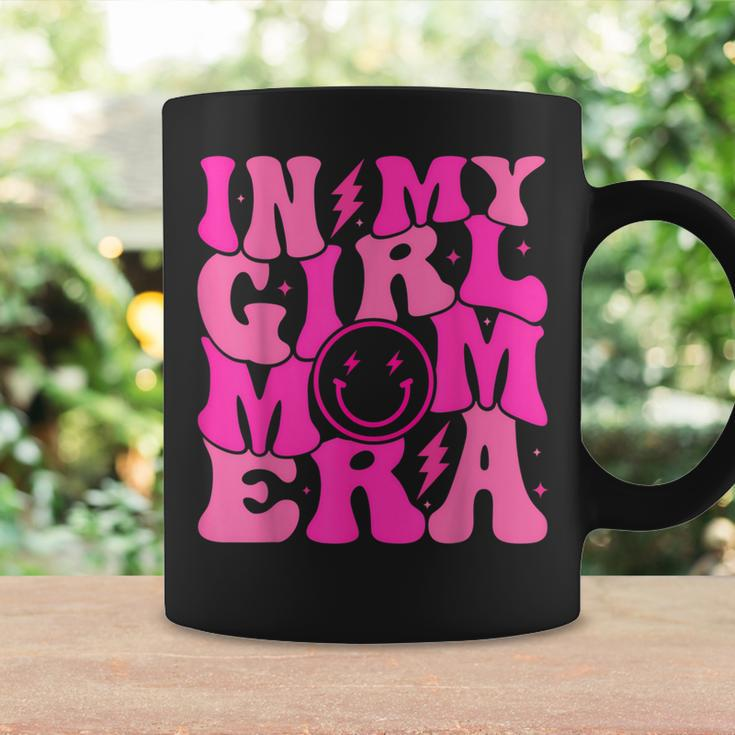 In My Girl Mom Era Mom Of Girl Mother's Day Women Coffee Mug Gifts ideas
