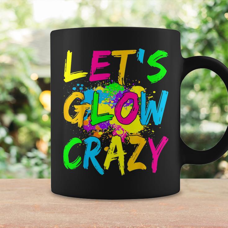 Lets Glow Crazy Party Retro Colorful 80S Rave Color Coffee Mug Gifts ideas