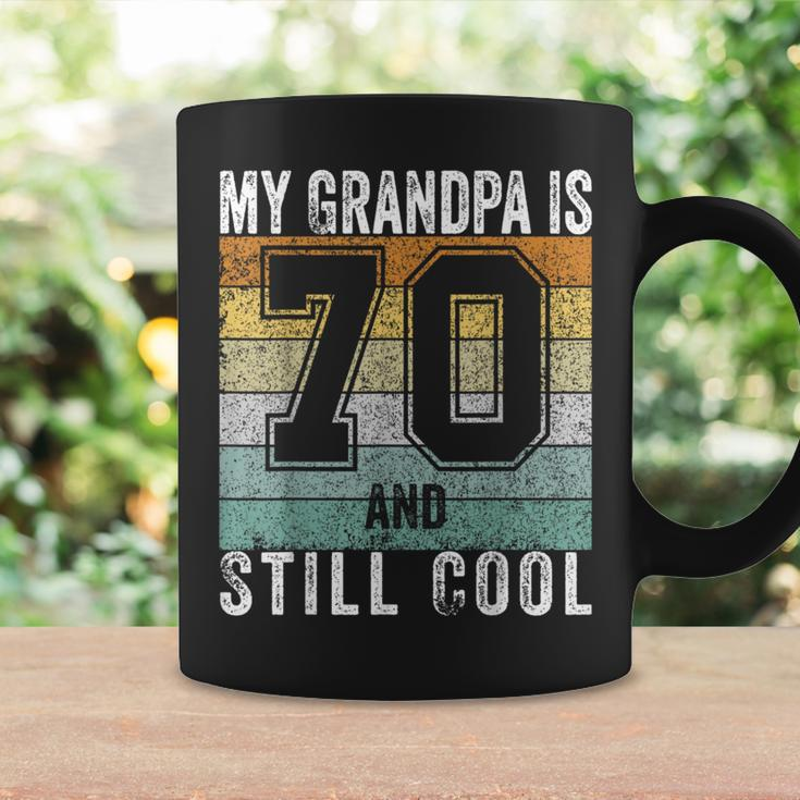 My Grandpa Is 70 And Still Cool 70Th Father's Day Coffee Mug Gifts ideas