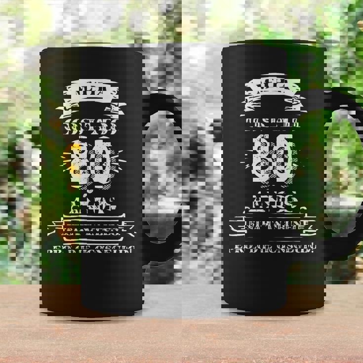 Me Ha Costado 80 Años Estar Tan Bueno 80 Cumpleaños Hombre Taza de café Ideas de regalos