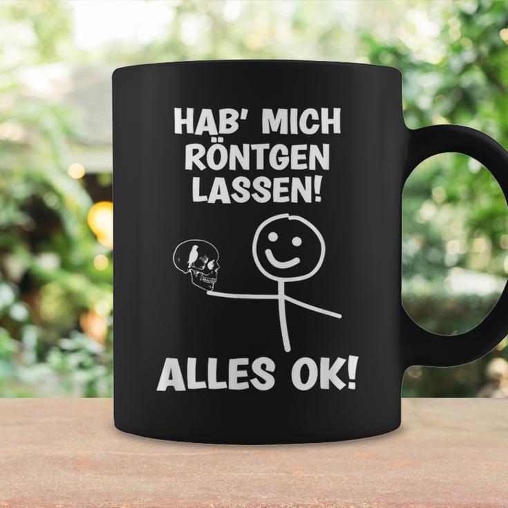 Hab Mich Röntgen Lassen Alles Ok Sayings Tassen Geschenkideen