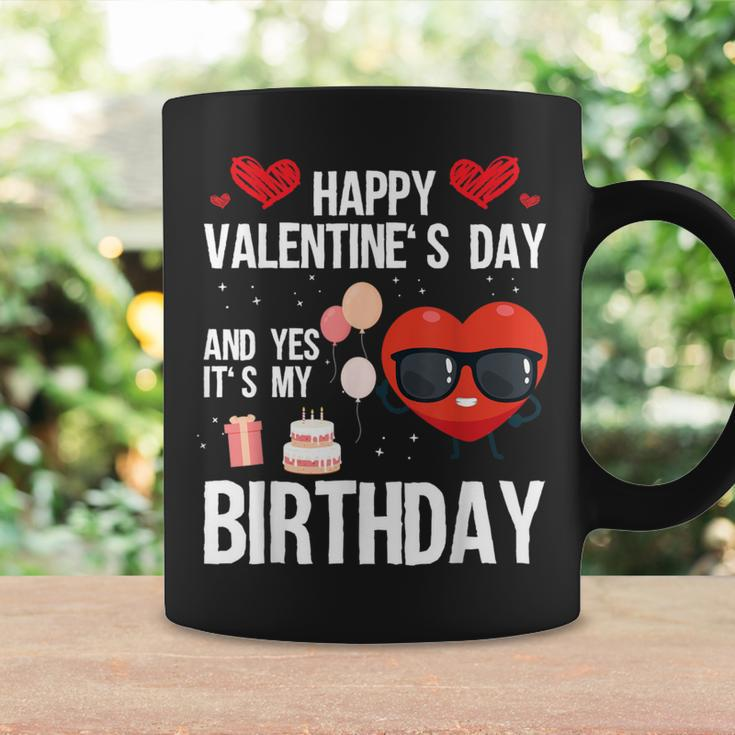 Happy Valentines Day And Yes It Is My Birthday V-Day Pajama Coffee Mug Gifts ideas