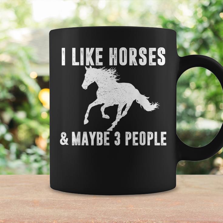 I Like Horses & Maybe 3 People Horse Lover Saying Joke Coffee Mug Gifts ideas