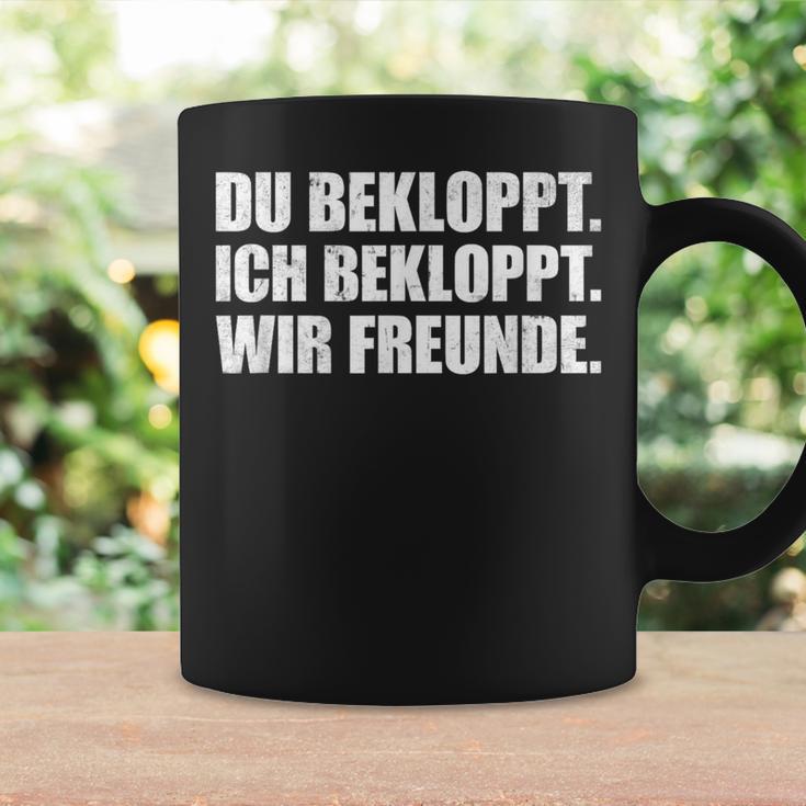 Ich Bekloppt Du Bekloppt Wir Freunde Tassen Geschenkideen