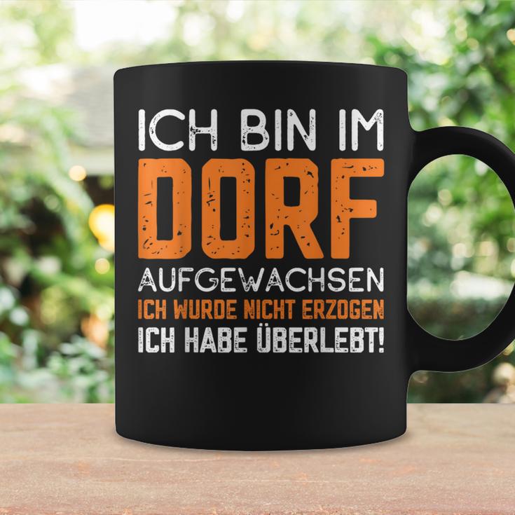 Ich Bin Im Dorf Aufgewachsen Ich Habe Überlebt Dorf Aufwachsen Ich Tassen Geschenkideen