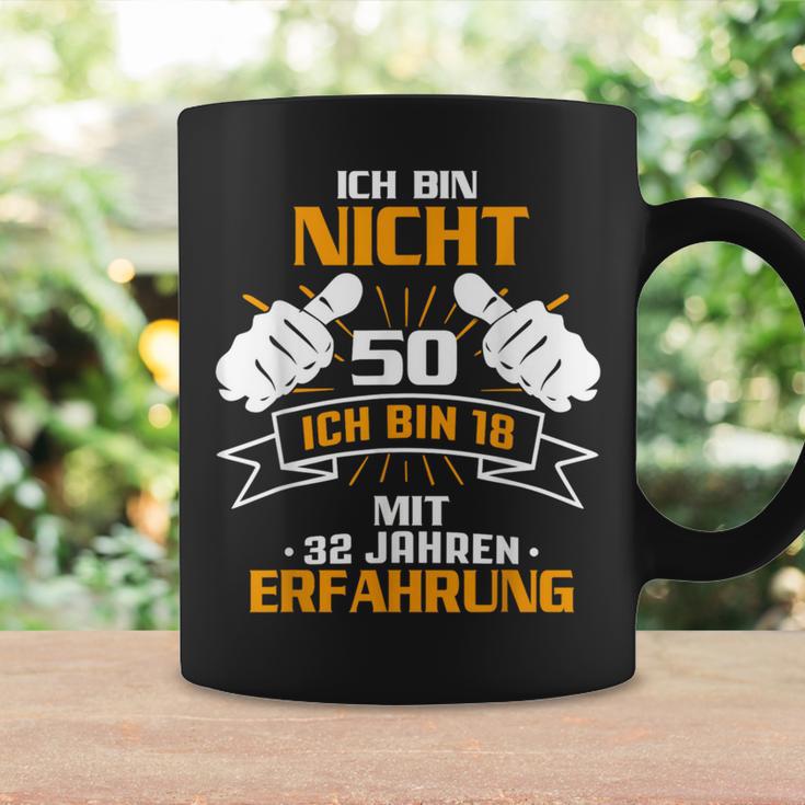 Ich Bin Nicht 50 Sondern 18 mit 32 Jahren Erfahrung, Schwarz Tassen Geschenkideen