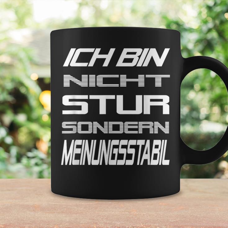 Ich Bin Nicht Stur Sondern Meinungsstabil Saying Tassen Geschenkideen