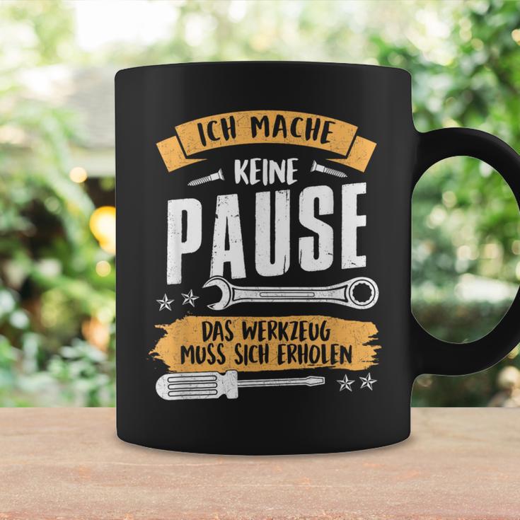 Ich Mache Keine Pause Das Werkzeug Muss Sich Relax French Language Tassen Geschenkideen