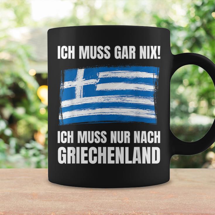 Ich Muss Gar Nix Ich Muss Nur Nach Greece Tassen Geschenkideen