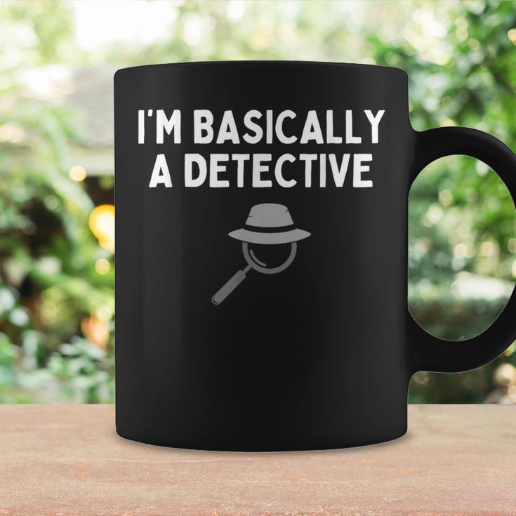 I'm Basically A Detective Detective Costume Coffee Mug Gifts ideas