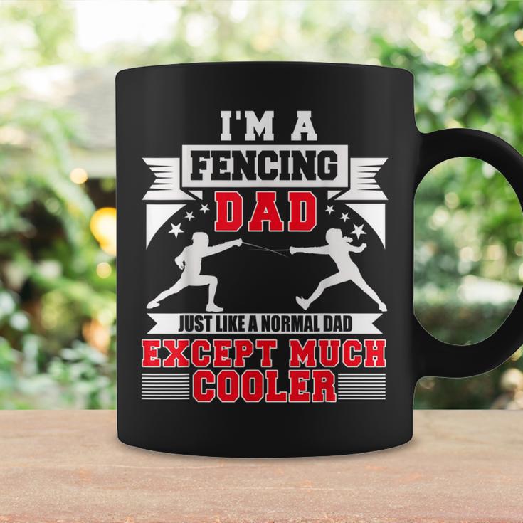 I'm A Fencing Dad Fencer Fan Father's Day Coffee Mug Gifts ideas