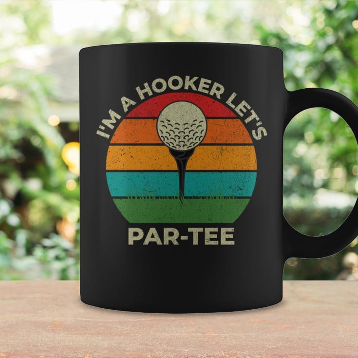 I'm A Hooker Let's Par Golf Dad Fathers Day Par Coffee Mug Gifts ideas